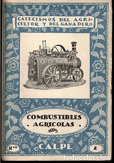 Libros antiguos: COMBUSTIBLES AGRICOLAS. MART&Iacute;NEZ STRONG, PABLO - Foto 1