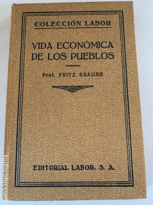 Libros antiguos: Vida Econ&oacute;mica de los Pueblos - Foto 1