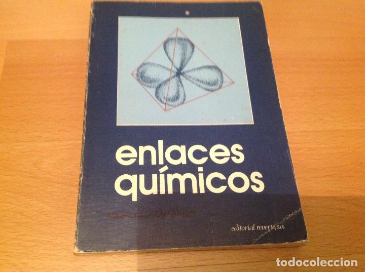 Libros antiguos: Enlaces Quimicos - Foto 1