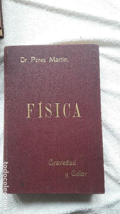 Libros antiguos: F&iacute;sica, 4 tomos del Dr P&eacute;rez Martin - Foto 2