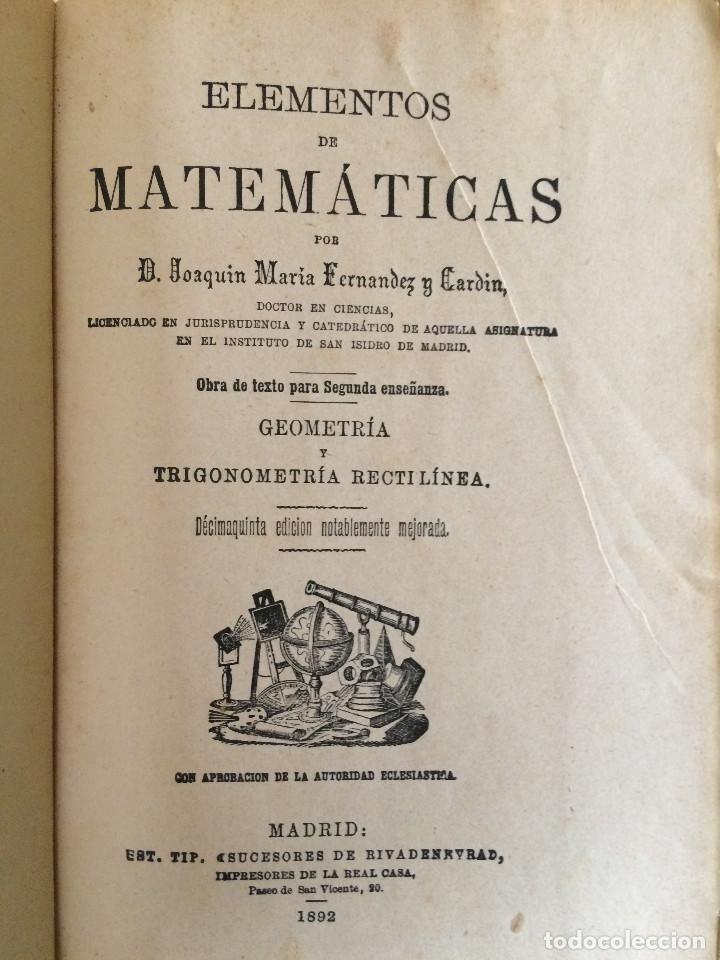 Libros antiguos: ELEMENTOS DE MATEMATICAS 1892 - Foto 1