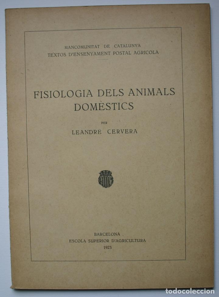 Libros antiguos: Fisiologia del animals dom&egrave;stics - Leandre Cervera - Foto 1