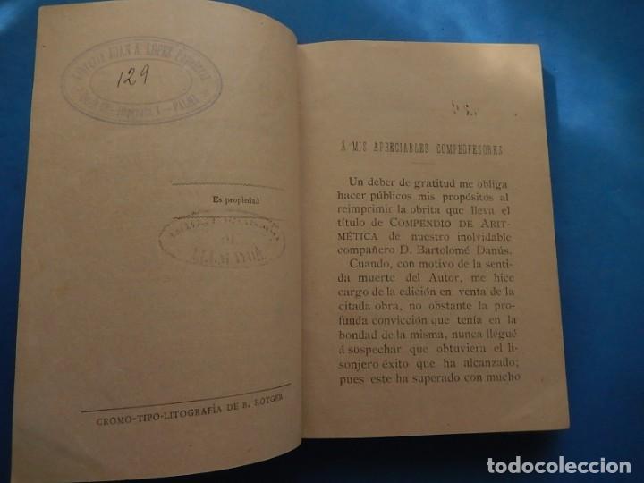 Libros antiguos: Compendio de Aritm&eacute;tica. Bartolom&eacute; Dan&uacute;s. Palma. 1897. Mallorca. Baleares. - Foto 3