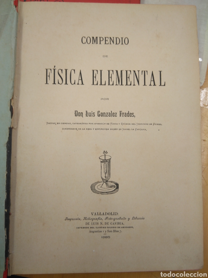 Libros antiguos: GONZ&Aacute;LEZ FRADES LUIS . COMPENDIO DE F&Iacute;SICA ELEMENTAL - Foto 1