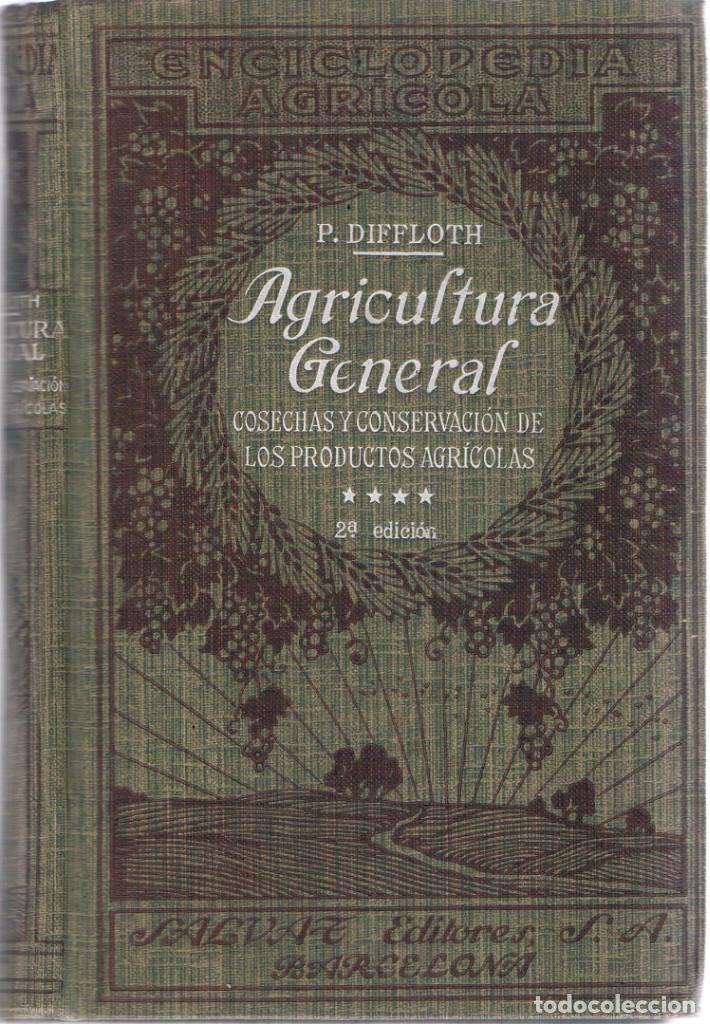 Libros antiguos: AGRICULTURA GENERAL. P. DIFFLOTH. - Foto 1