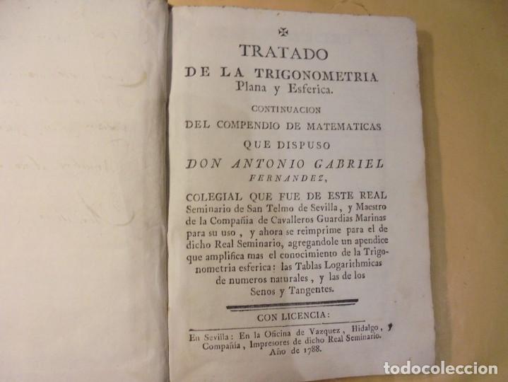 Libros antiguos: TRIGONOMETRIA PLANA Y ESF&Eacute;RICA. 1788 - Foto 1