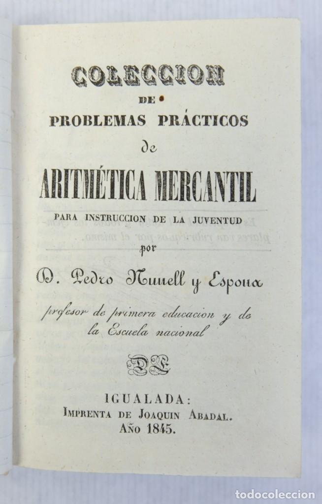 Libri antichi: Coleccion de problemas pr&aacute;cticos de arirmetica mercantil-Imprenta de Joaquin Abadal 1845