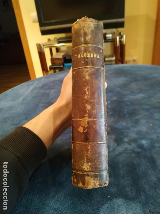 Libros antiguos: ANTIGUO LIBRO LECCIONES DE ALGEBRA. SIGNOS ALGEBRAICOS - Foto 1