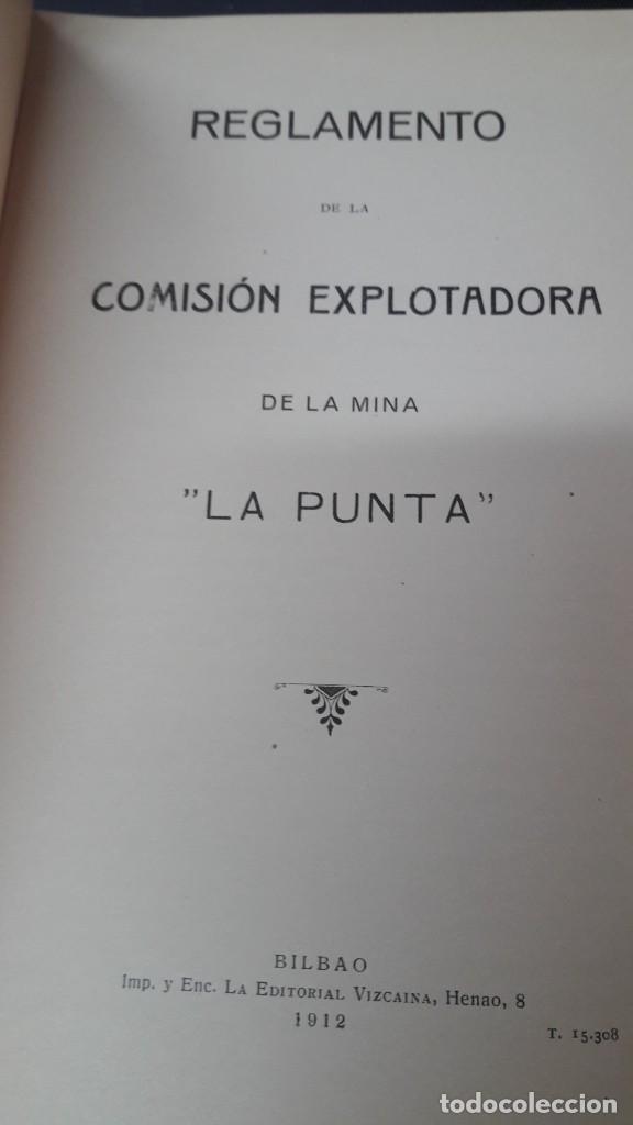 Libros antiguos: REGLAMENTO DE LA COMISION EXPLOTADORA DE LA MINA LA PUNTA LA EDITORIAL VIZCAINA BILBAO 1912 - Foto 2