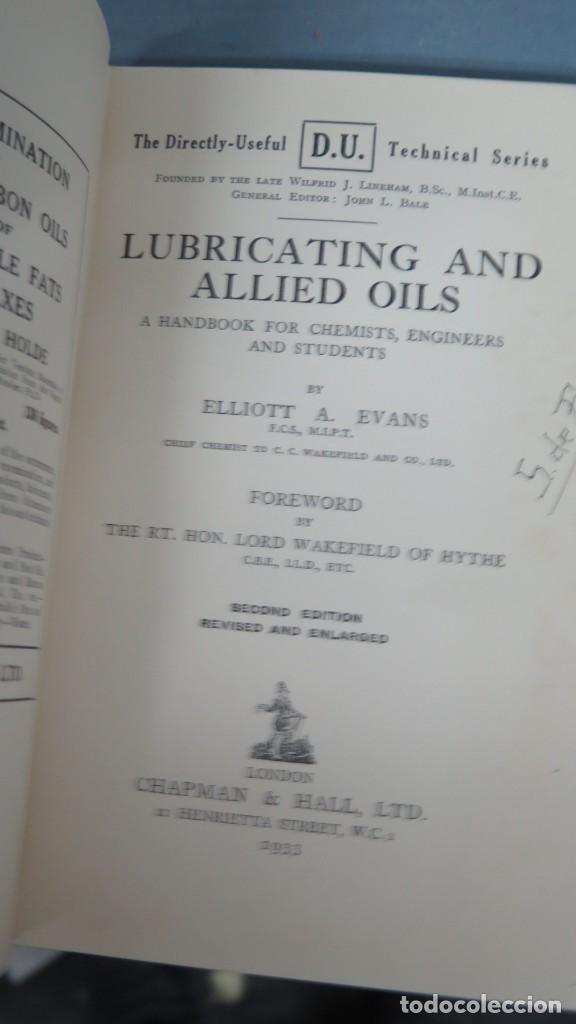 Libros antiguos: LIBRICATING AND ALLIEND OILS. EVANS - Foto 2