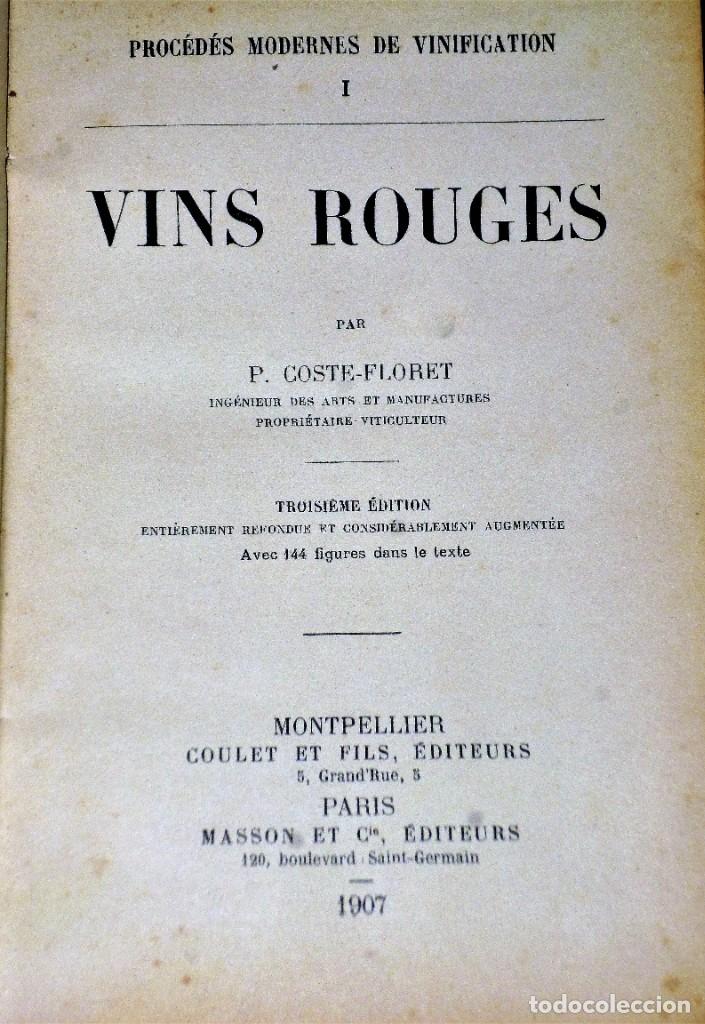Libros antiguos: PROC&Eacute;D&Eacute;S MODERNES DE VINIFICATION. VINS ROUGES - Foto 2