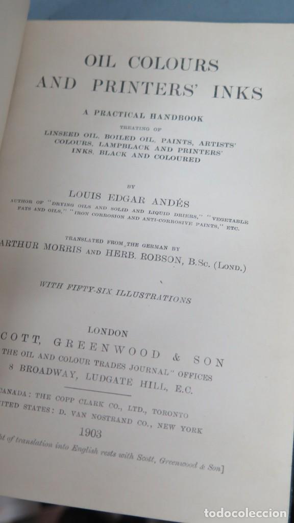Libros antiguos: 1903.- OIL COLOURS AND PRINTER&acute;S INKS. ANDES - Foto 2