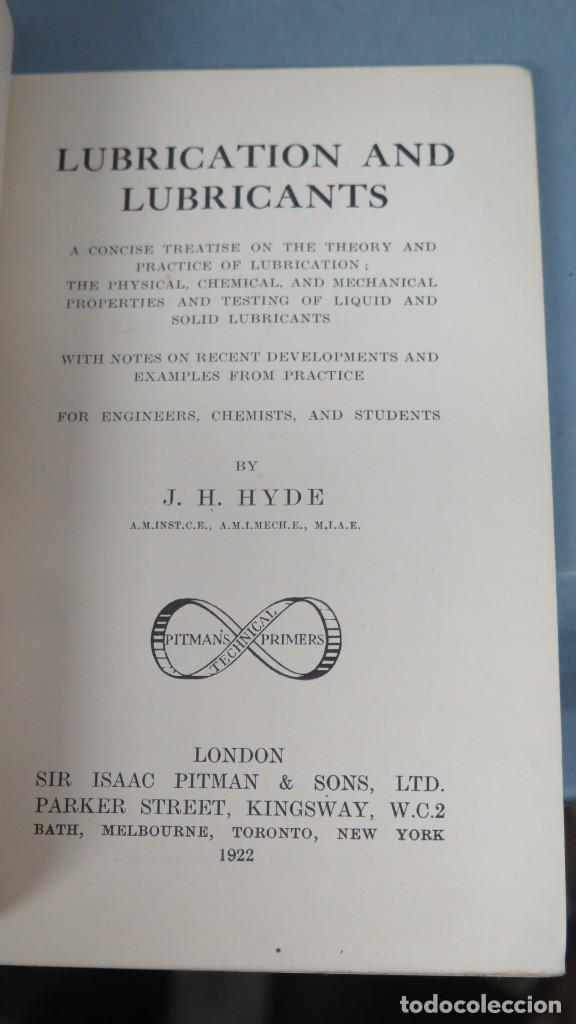 Libros antiguos: 1922.- LUBRICATION AND LUBRICANTS. HYDE - Foto 2