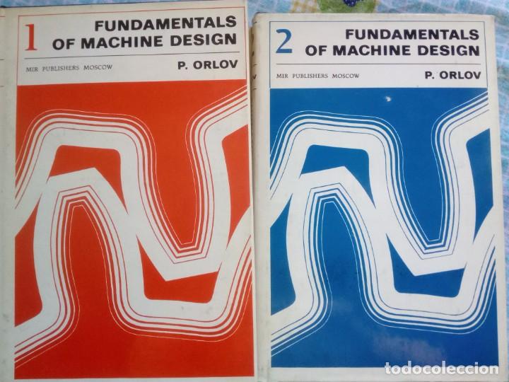 Libros antiguos: FUNDAMENTALS OF MACHINE DESIG 1 Y 2 ORLOV - Foto 1