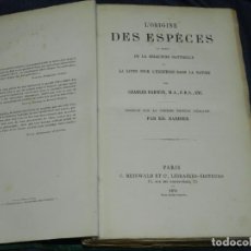 Libros antiguos: (MF) CHARLES DARWIN - L'ORIGINE DES ESPÈCES AU MOYEN DE LA SELECTION NATURELLE 1876