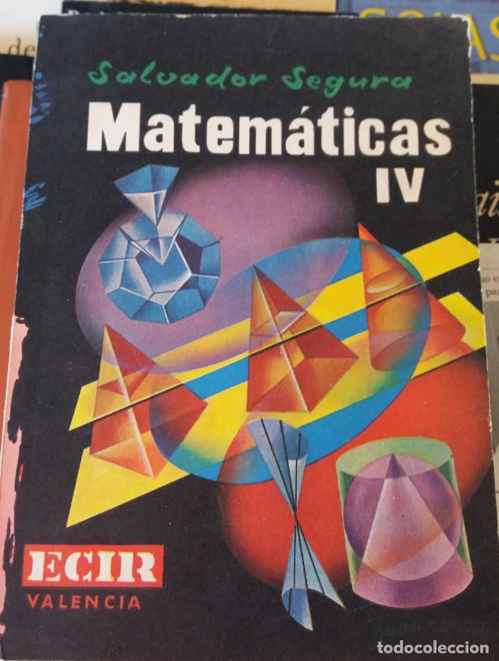 Antiquarische B&uuml;cher: MATEMATICAS IV.SALVADOR SEGURA DOMENECH