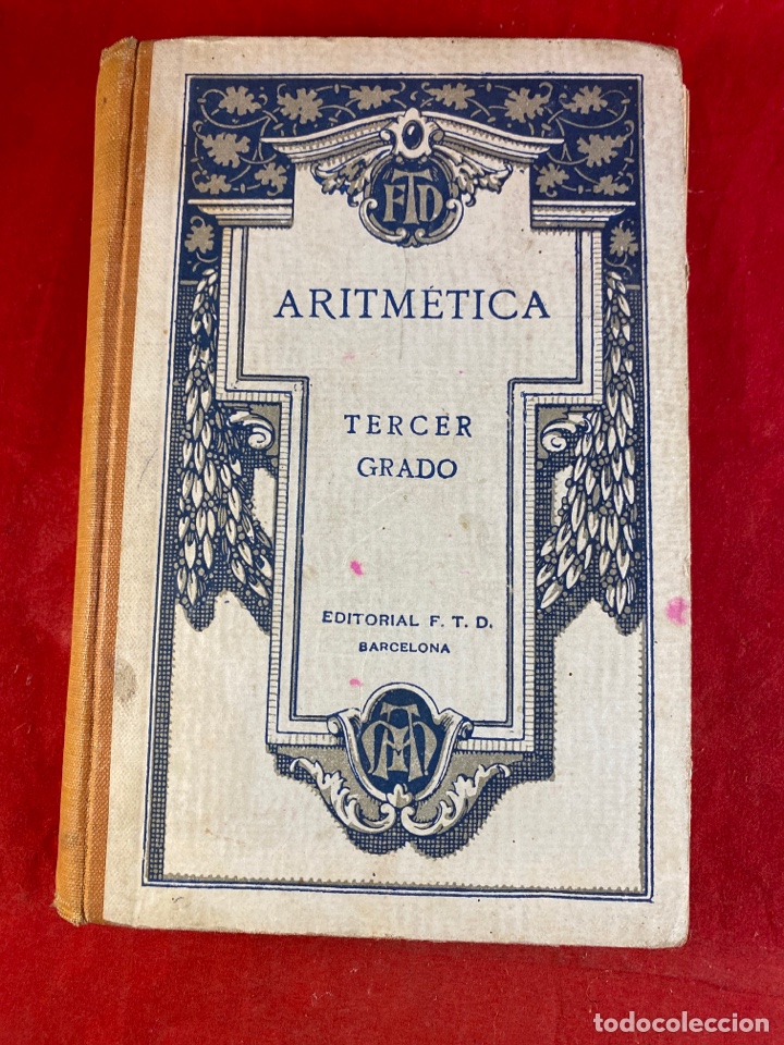 Libros antiguos: Aritm&eacute;tica tercer grado - Foto 1