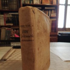 Libros antiguos: ELEMENTOS DE ARITMÉTICA NUMÉRICA Y LITERAL. TOMO I