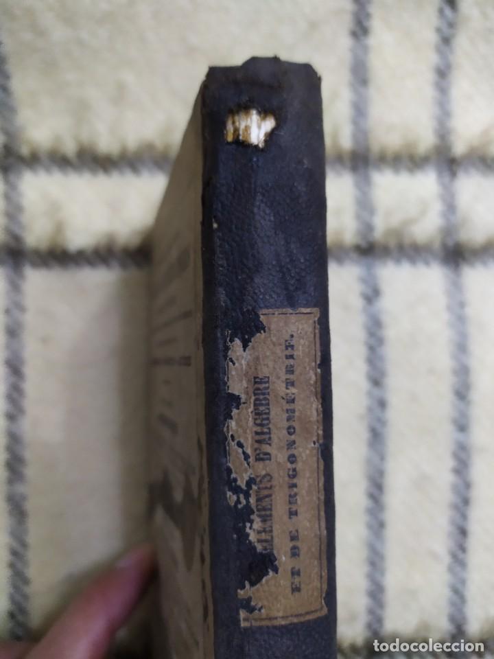 Libros antiguos: 1854. &Aacute;lgebra te&oacute;rica y pr&aacute;ctica/ Trigonometr&iacute;a rectil&iacute;nea. - Foto 20