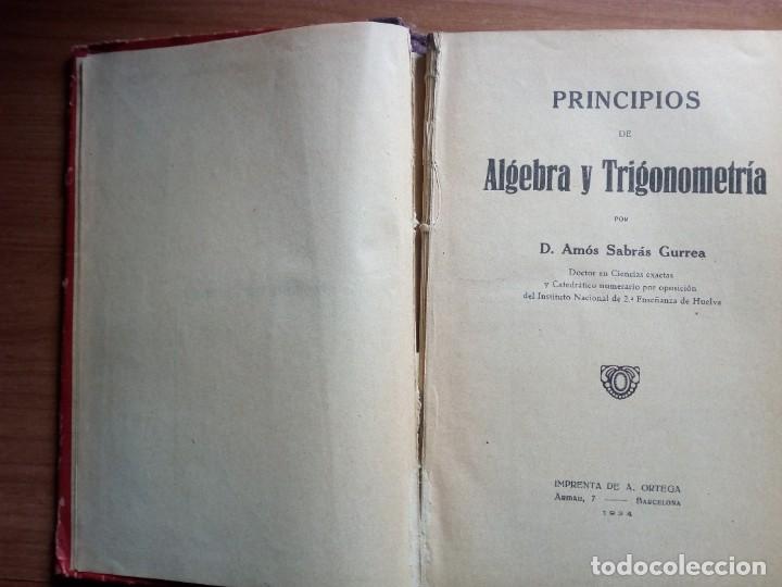 Libros antiguos: Principios de &aacute;lgebra y trigonometr&iacute;a, Am&oacute;s Sabr&aacute;s Gurrea - Foto 2