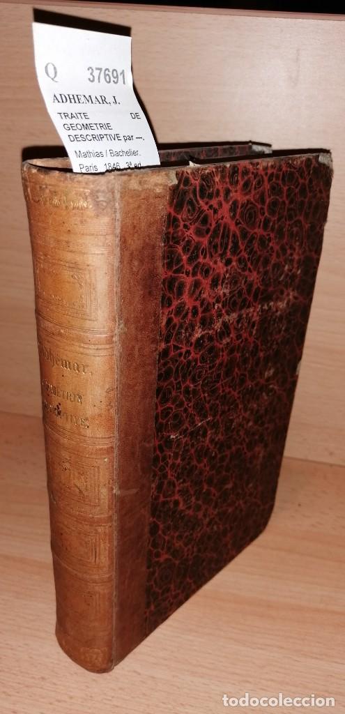 Libros antiguos: ADHEMAR, J. - TRAITE DE GEOMETRIE DESCRIPTIVE par ---. - Foto 4