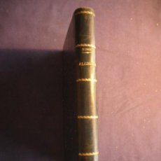 Libros antiguos: R. RUBINI: - TRATADO DE ALGEBRA (PARTE SEGUNDA) - (SEVILLA, 1882)