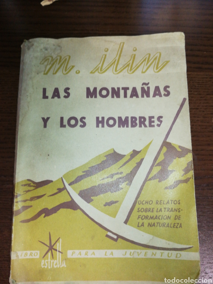 Libros antiguos: A&Ntilde;O 1937,LAS MONTA&Ntilde;AS Y LOS HOMBRES. - Foto 1