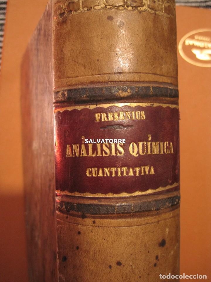 Libri antichi: REMIGIO FRESENIUS.ANALISIS DE QUIMICA CUANTITATIVA.TOMO I.LIBRERIA PASCUAL AGUILAR.1886.VALENCIA. I