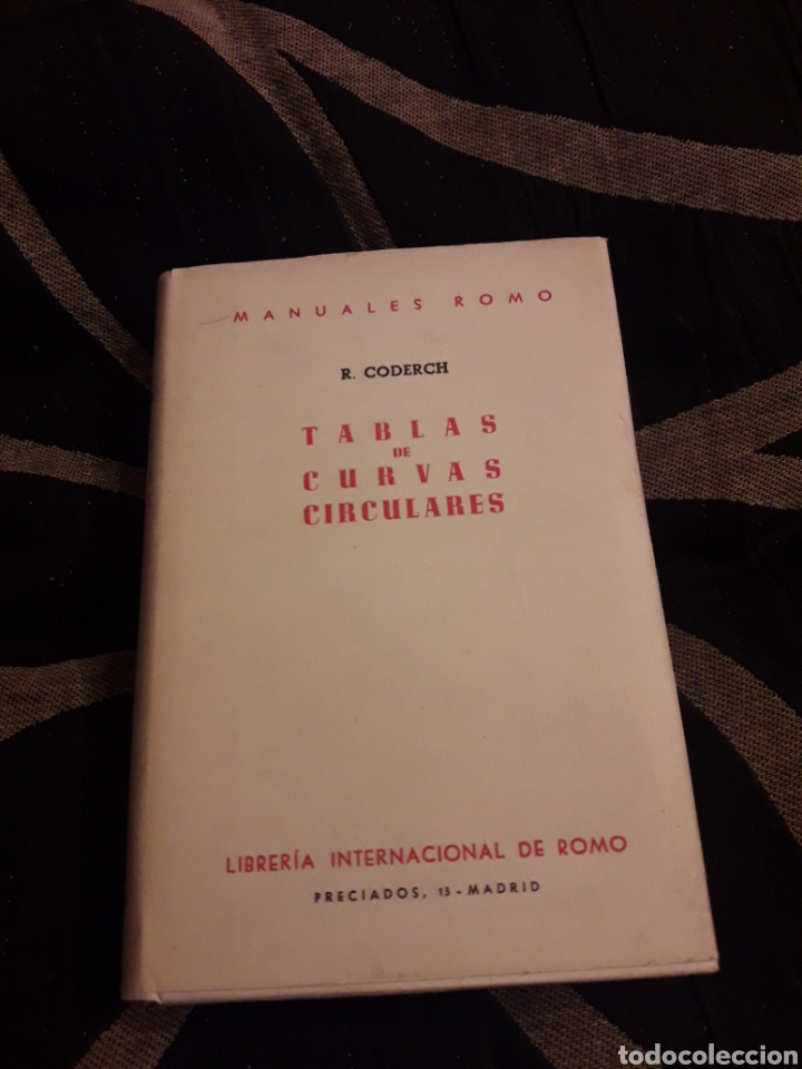 Libros antiguos: Tabla de curvas circulares de R. Corderch de 1930 - Foto 1