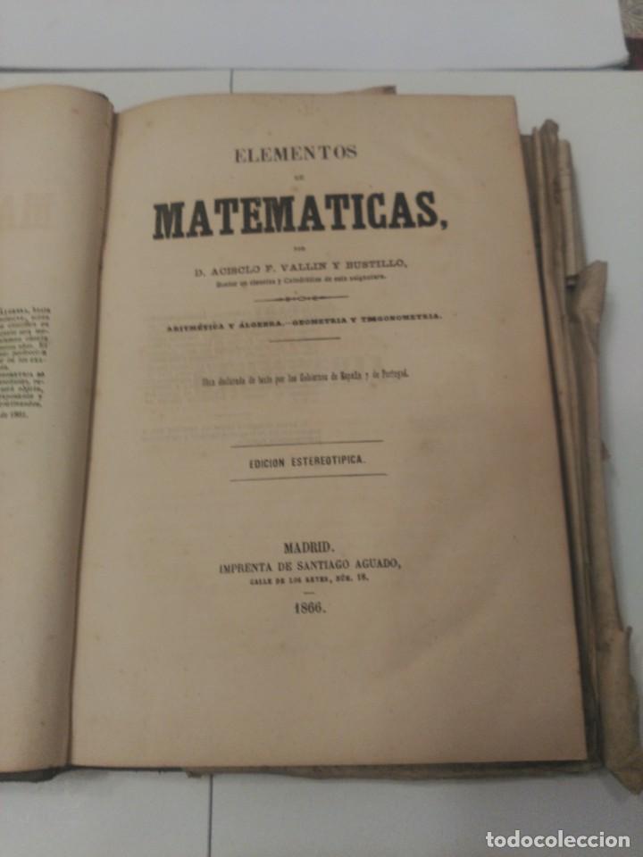 Libros antiguos: Elementos de Matematicas Vallin - Foto 1