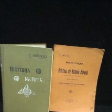 Libros antiguos: LOTE UNICO - HISTORIA NATURAL + PROGRAMA + PRONTUARIO - CELSO AREVALO - 1916 - 2ª ED. Lote 234774830