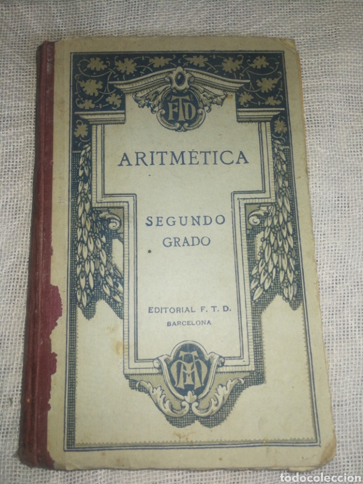 Libros antiguos: 1921,ARITM&Eacute;TICA, LIBRO SEGUNDO GRADO - Foto 1