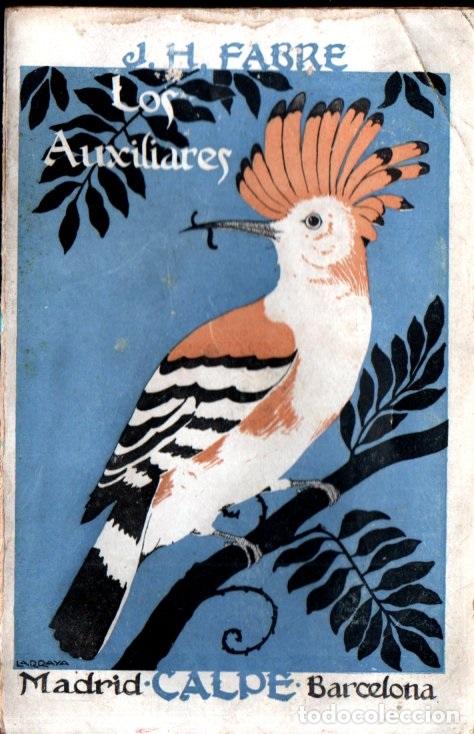 Libros antiguos: FABRE : LOS AUXILIARES (1920) - Foto 1