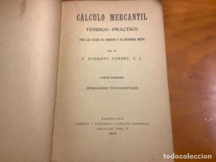 Libros antiguos: LIBRO CALCULO MERCANTIL A&Ntilde;O 1922 - Foto 2