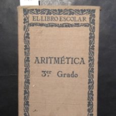 Libros antiguos: ARITMETICA TERCER GRADO, LUIS GUTIERREZ DEL ARROYO, 1916. Lote 243213630
