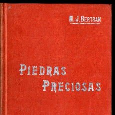 Libros antiguos: BERTRAN : PIEDRAS PRECIOSAS (MANUALES SOLER). Lote 247486360