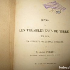 Libros antiguos: NOTE SUR LES TREMBLEMENTS DE TERRE EN 1856 ALEXIS PERREY 1858 DIJON. Lote 248100645
