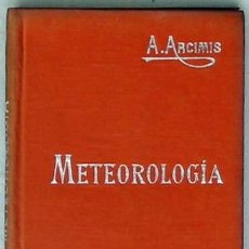 Libros antiguos: METEOROLOGÍA - MANUALES SOLER Nº 18 - AUGUSTO ARCIMIS - VER ÍNDICE
