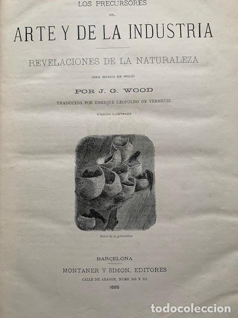 Libros antiguos: LOS PRECURSORES DEL ARTE Y DE LA INDUSTRIA (1886) - Foto 5