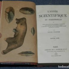 Libros antiguos: (M48 LOUIS FIGUIER - L'ANNÉE SCIENTIFIQUE ET INDUSTRIALLE, PARIS, HACHETTE 1864 MINERALOGIA