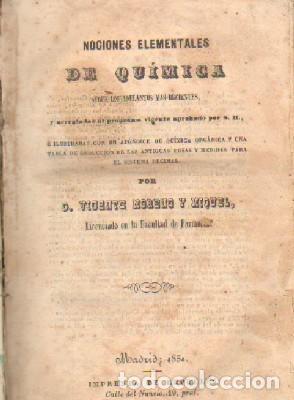 Old books: NOCIONES ELEMENTALES DE QUIMICA. MORENO Y MIQUEL, D. VICENTE. A-FIS-190