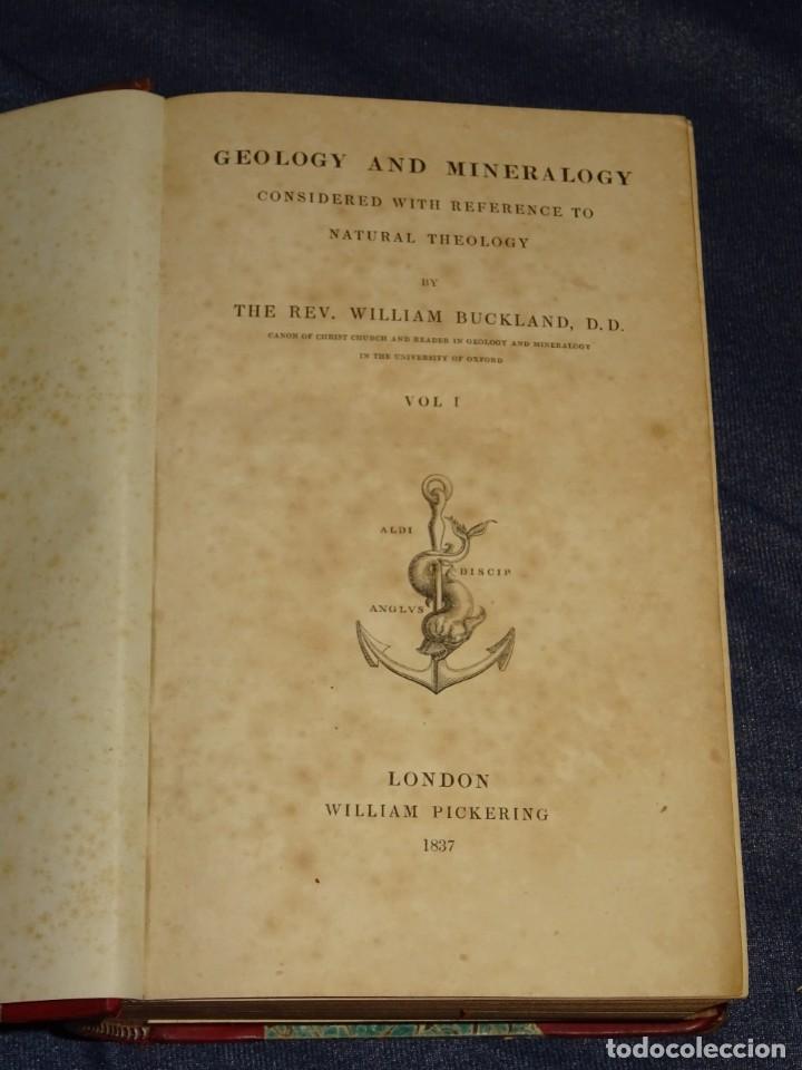 (MF) MINERALES - WILLIAM BUCKLAND - GEOLOGY AND MINERALOGY CONSIDERED WITH REFERENCE , LONDON 1837 (Libros Antiguos, Raros y Curiosos - Ciencias, Manuales y Oficios - Paleontología y Geología)