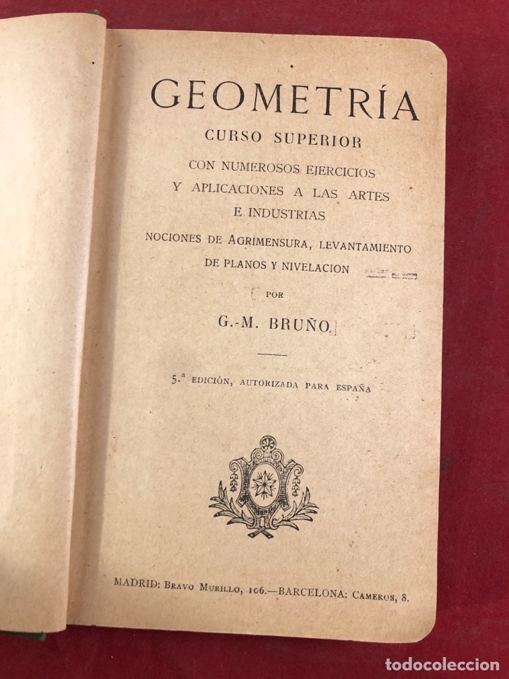 Libros antiguos: GEOMETR&Iacute;A CURSO SUPERIOR M. BRU&Ntilde;O - Foto 2