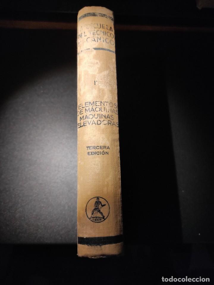 Libros antiguos: Elementos de Maquinas. Maquinas elevadoras - Foto 4