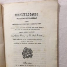 Libros antiguos: PEDRO VIETA Y JOSÉ ROURA. REFLEXIONES FÍSICO-GEOLÓGICAS SOBRE.., POZOS ARTESIANOS. BARCELONA, 1835.
