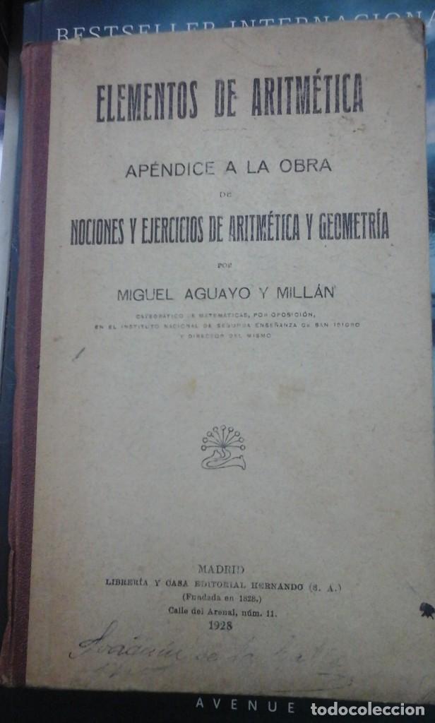 Libros antiguos: ELEMENTOS DE ARITM&Eacute;TICA (Madrid, 1928) - Foto 1