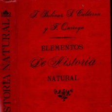 Libros antiguos: BOLÍVAR, CALDERÓN Y QUIROGA : ELEMENTOS DE HISTORIA NATURAL (FORTANET, 1890). Lote 270091198