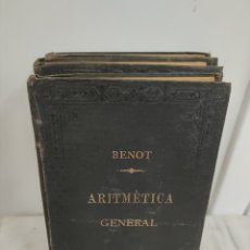 Libros antiguos: ARITMÉTICA GENERAL , EDUARDO BENOT. Lote 271056928