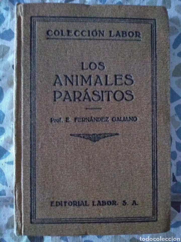 Libros antiguos: Los Animales Par&aacute;sitos - Foto 1