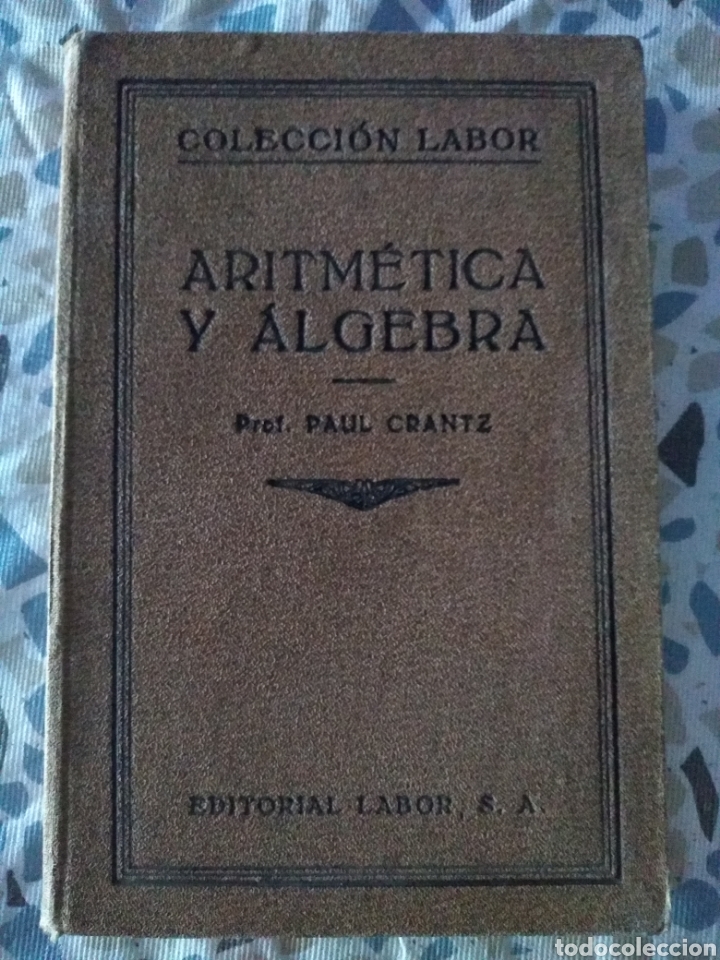 Libros antiguos: Aritm&eacute;tica y &Aacute;lgebra - Foto 1